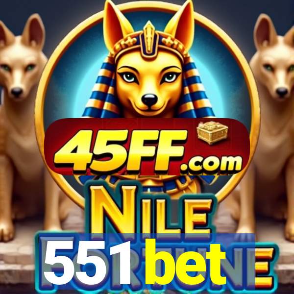 551 bet